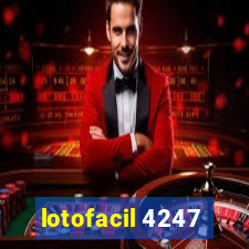 lotofacil 4247